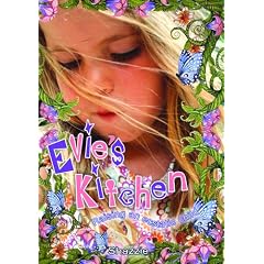 Evie's Kitchen: Raising an Ecstatic Child