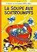La soupe aux Schtroumpfs, tome 10