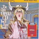 Only Opera CD You`ll Ever Need