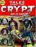 Revue Albin Michel - L'Echo des Savanes  / Tales from the Crypt, tome 8 : Sans les mains