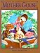 Books : The Classic Mother Goose (Children's Storybook Classics)