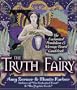 The Truth Fairy: The Enchanted Pendulum and Message Board Kit
