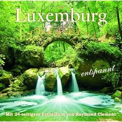 Luxemburg entspannt - sch�nste Volkslieder, instrumental, feierlich klassisch