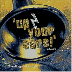 Up Your Ears Vol.2