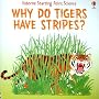 Why Do Tigers Have Stripes? (Starting Point Science)