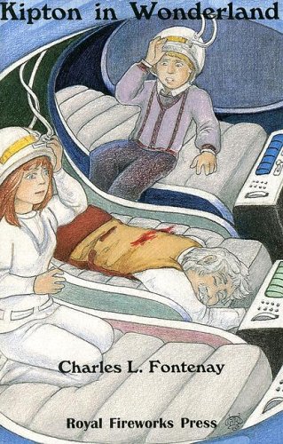 Kipton in Wonderland (Kipton Chronicles)