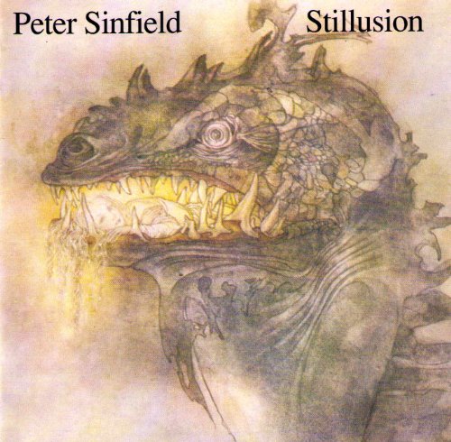 Peter Sinfield - Stillusion - Zortam Music