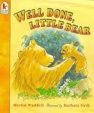 Buy : Well Done, Little Bear (Big Bear & Little Bear)