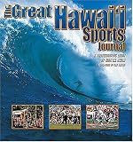 The Great Hawaii Sports Journal