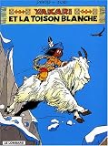 Revue Les Editions du Lombard  / Yakari, Tome 11 : Yakari et la toison blanche