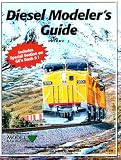 Diesel Modeler's Guide: 2