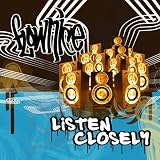 Listen Closely