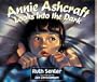 Annie Ashcraft Looks Into the Dark (Bethany Backyard)