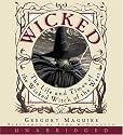 Wicked: The Life and Times of the Wicked Witch of the West