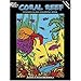 Coral Reef Stained Glass Coloring Book (Dover Nature Stained Glass Coloring Book)