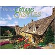 English Cottages & Castles 2009 Wall Calendar