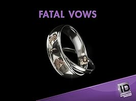 Fatal Vows Season 3 [HD]