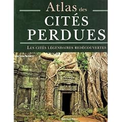 Atlas des Cit�s perdues