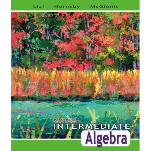 Intermediate Algebra Tenth Edition Annotated Instructors Edition 2010
