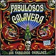 Fabulosos Calaveras