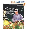 M�nner und ihre au�erg. G�rten