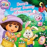 Doras Easter Bunny Adventure [With Sticker(s)] (Dora the Explorer (Simon & Schuster Unnumbered Paperback))