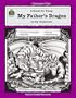 A Guide for Using My Father's Dragon in the Classroom (Literature Unit (Teacher Created Materials))