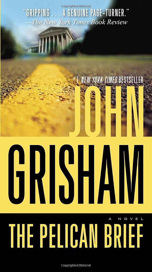 The Pelican Brief: A Novel: John Grisham: 9780440245933: Amazon ...