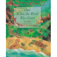Once When the World Was Green
