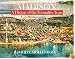 Madison: A History of the Formative Years