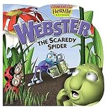 Webster, the Scaredy Spider (Max Lucados Hermie & Friends)
