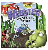 Webster, the Scaredy Spider (Max Lucado's Hermie & Friends)