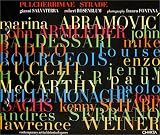 Pulcherrimae Strade: Contemporary Art in Historical Spaces