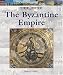 World History Series - The Byzantine Empire