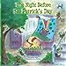 The Night Before St. Patrick's Day