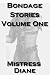 Bondage Stories Volume One (MSR)