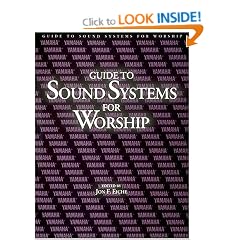 Guide to Sound Systems for Worship