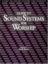 Guide to Sound Systems for Worship