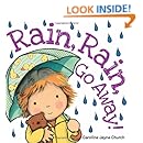 Rain, Rain, Go Away