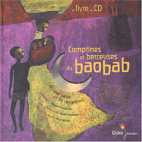Childrens Toyshop  Livres : Comptines et berceuses du baobab (1 livre + 1 CD audio)