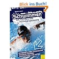 Schwimmen Die 100 besten Technik�bungen