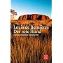 Der rote Hund: Eine australische Geschichte