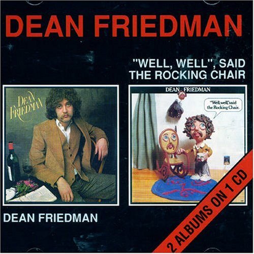 CD-Charts  Search : Dean Friedman / Well Well Said the Rocking Chair