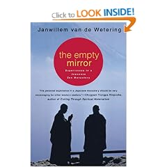 The Empty Mirror: Experiences in a Japanese Zen Monastery