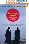 The Empty Mirror: Experiences in a Ja...