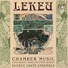 Lekeu: Chamber Music