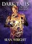 Dark Tales of Time and Space