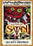 Asylum of Satan/Satan's Children