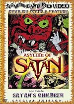 Asylum of Satan/Satan's Children
