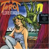 Tarot -  Follow Me into Madness